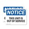 Signmission This Unit Is Out Of Service, 5 in W x Rectangle, Vinyl Decal OS-2PACK-NS-D-35-L-16717 - alternate 1